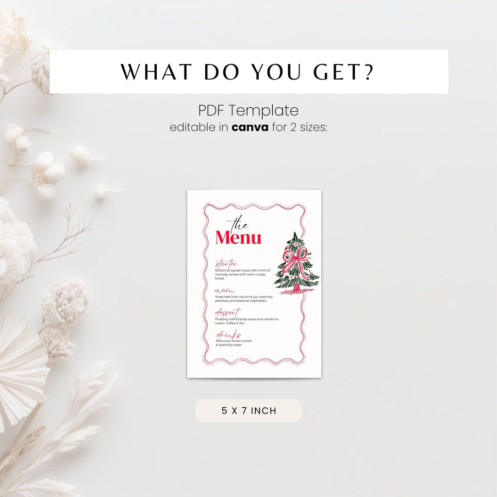 A promotional graphic for a PDF menu template, showing a small printed menu card with a pink border, red script text, and a Christmas tree illustration. Text above reads 'WHAT DO YOU GET?' and 'PDF Template editable in canva for 2 sizes,' with '5 X 7 INCH' below the card.
