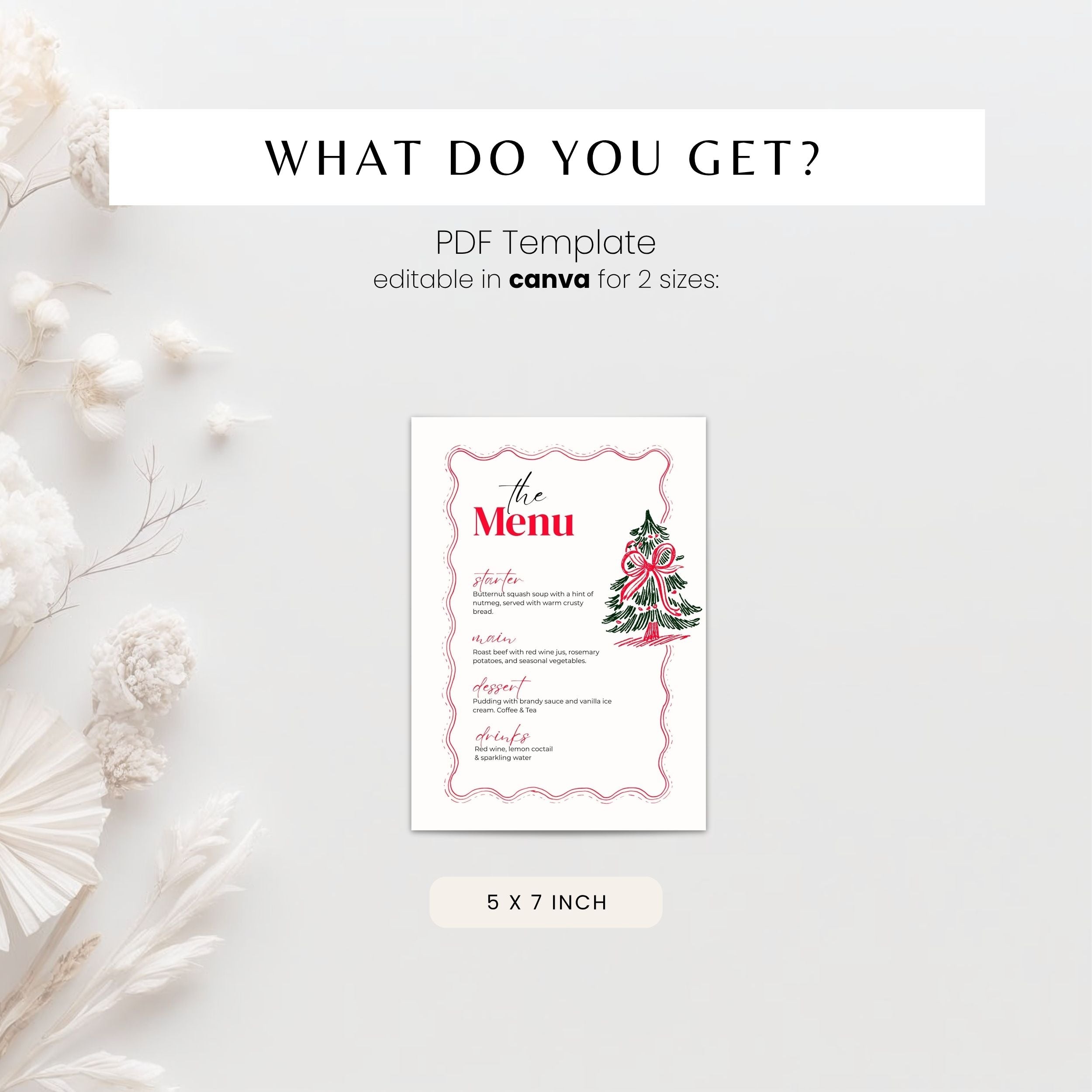 A promotional graphic for a PDF menu template, showing a small printed menu card with a pink border, red script text, and a Christmas tree illustration. Text above reads 'WHAT DO YOU GET?' and 'PDF Template editable in canva for 2 sizes,' with '5 X 7 INCH' below the card.