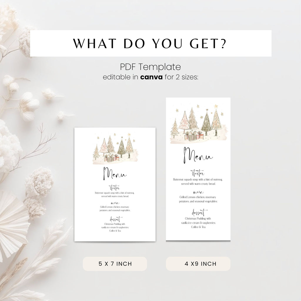A promotional graphic for a PDF menu template, showing two sample menu cards with a watercolor Christmas tree illustration. Text at the top reads 'WHAT DO YOU GET?' and 'PDF Template editable in canva for 2 sizes:', with size labels '5 x 7 inch' and '4 x 9 inch' below the cards.