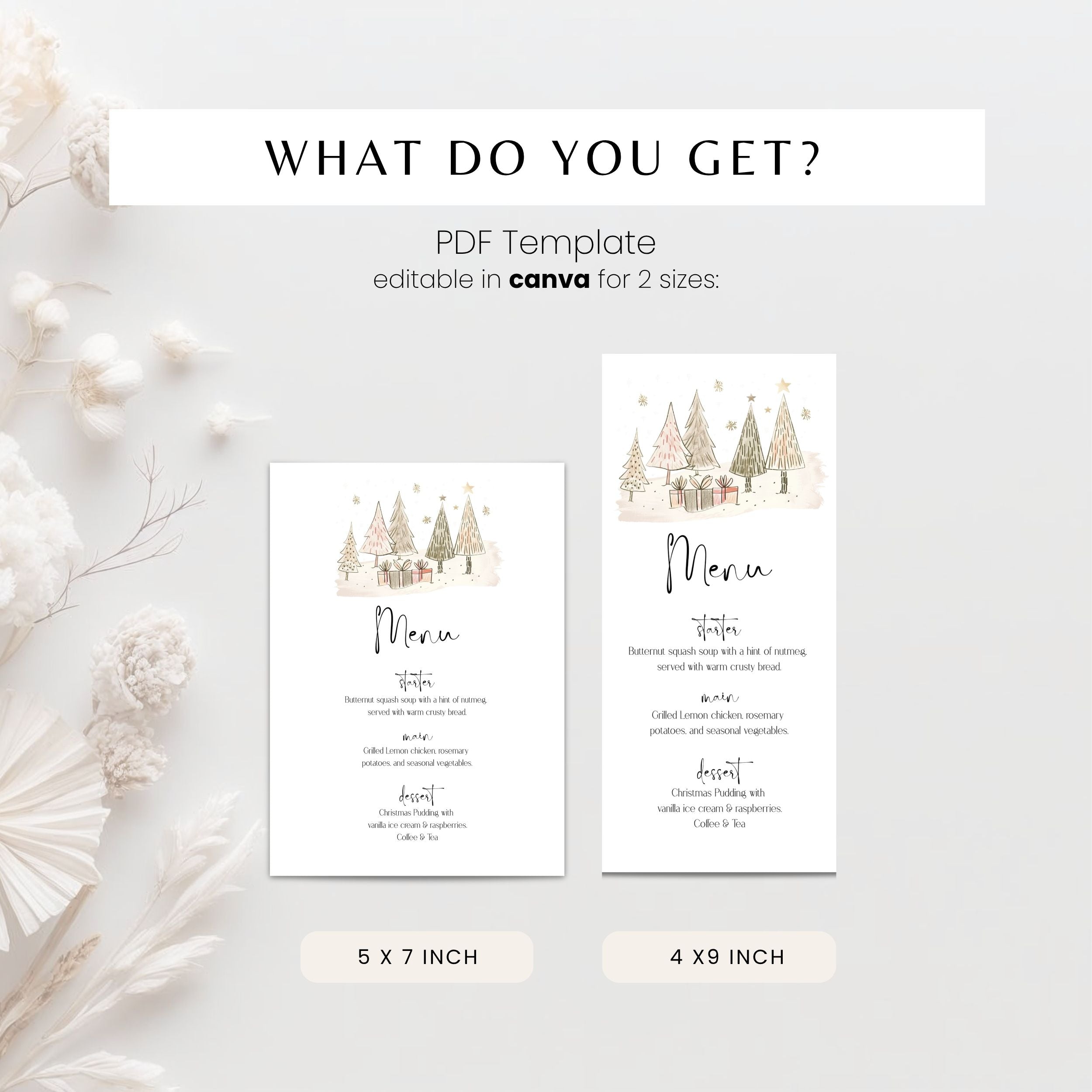 A promotional graphic for a PDF menu template, showing two sample menu cards with a watercolor Christmas tree illustration. Text at the top reads 'WHAT DO YOU GET?' and 'PDF Template editable in canva for 2 sizes:', with size labels '5 x 7 inch' and '4 x 9 inch' below the cards.