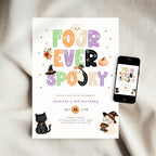 A Halloween-themed 4th birthday invitation card displayed on a soft beige fabric background, with a smartphone showing the same design on its screen. The card features colorful playful lettering reading 'FOUR EVER SPOOKY,' cute ghost, witch hat, pumpkin, cat, and goat illustrations, and event text including 'Jennifer's 4th birthday,' 'Oct 28,' and '2 PM.