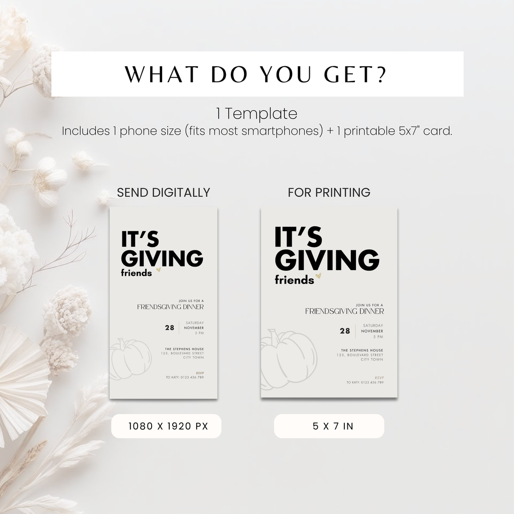 What you get: Friendsgiving invitation template with a phone-size version and a printable 5x7 card, editable in Canva